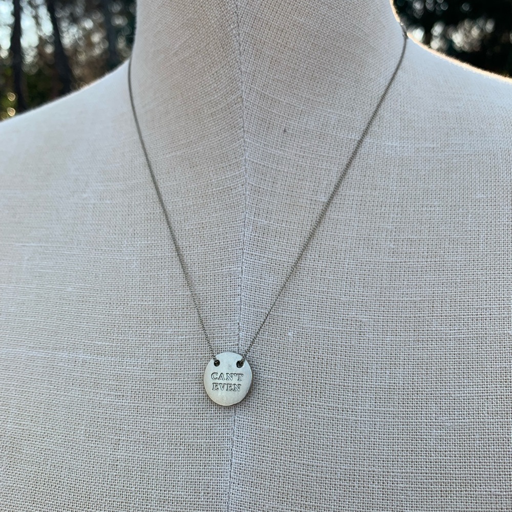 “CAN’T EVEN” Necklace - Picture 2 of 8